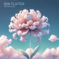 Melting Bliss - Ron Flatter - Pour La Vie Rec. 2024