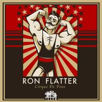 Cirque de Fous EP - Ron Flatter - Traum 2023